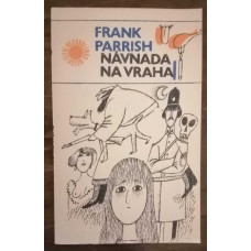 Frank Parrish - Návnada na vraha